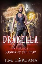 DrakElla: The Ransom of the Dead
