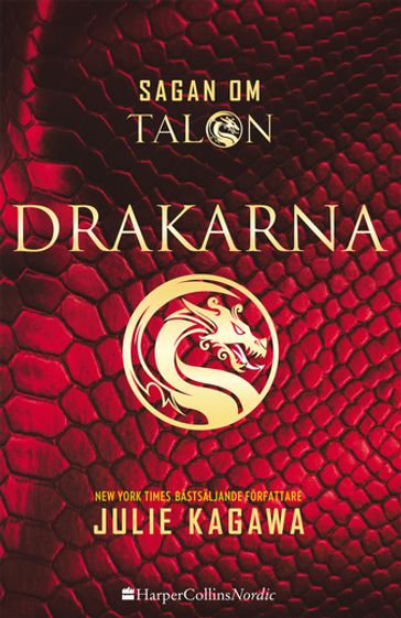 Drakarna - Julie Kagawa