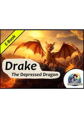 Drake - The Depressed Dragon