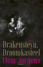 Drakensteyn, Droomkasteel