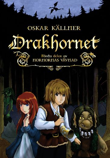 Drakhornet - Oskar Kallner