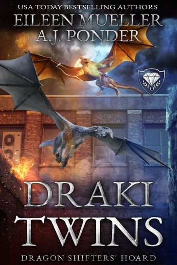 Draki Twins: A Dragon Shifters' Hoard Short Story - A Paranormal Urban Fantasy - Eileen Mueller - AJ Ponder