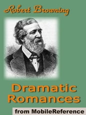 Dramatic Romances (Mobi Classics)