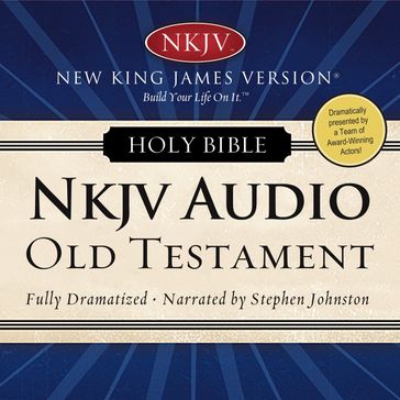 Dramatized Audio Bible - New King James Version, NKJV: Old Testament - Thomas Nelson
