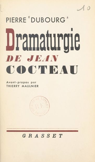 Dramaturgie de Jean Cocteau - Pierre Dubourg