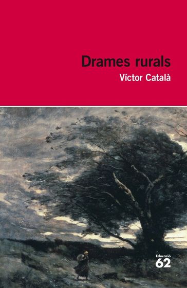 Drames rurals - Víctor Català