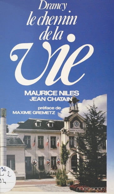 Drancy - Jean Chatain - Maurice Nilès