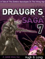 Draugr s Saga 7