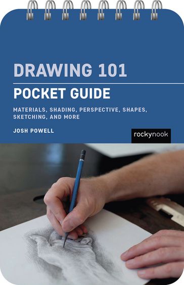 Drawing 101: Pocket Guide - Josh Powell