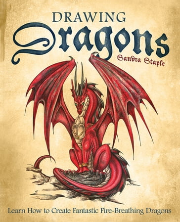 Drawing Dragons - Sandra Staple