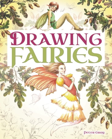 Drawing Fairies - Peter Gray