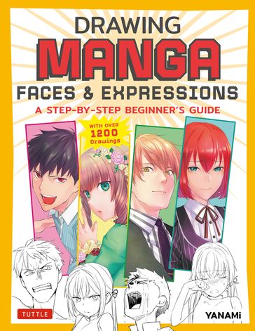 Drawing Manga Faces & Expressions - YANAMi