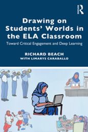 Drawing on Students  Worlds in the ELA Classroom