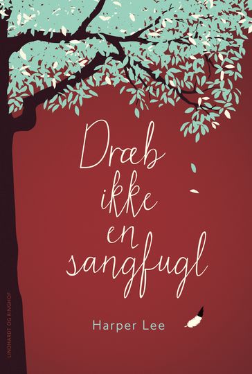 Dræb ikke en sangfugl - Harper Lee