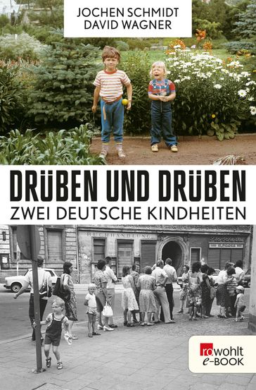 Drüben und drüben - Jochen Schmidt - David Wagner