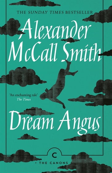 Dream Angus - Alexander McCall Smith