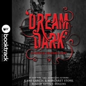 Dream Dark: A Beautiful Creatures Story