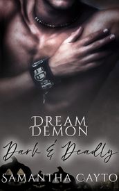 Dream Demon: Dark and Deadly