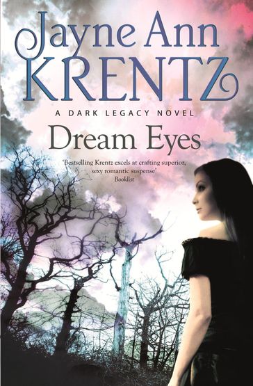 Dream Eyes - Jayne Ann Krentz
