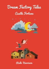 Dream Factory Tales: Castle Fortune