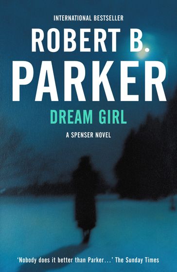 Dream Girl - Robert B Parker