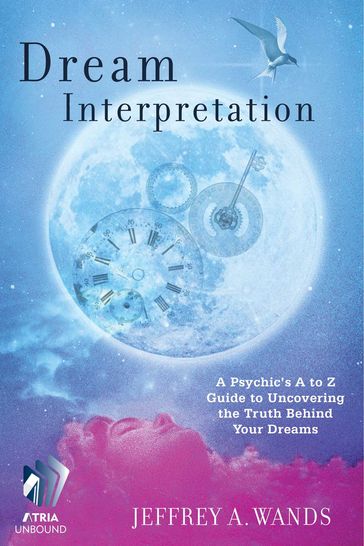 Dream Interpretation - Jeffrey A. Wands