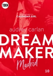 Dream Maker - Del 10: Madrid