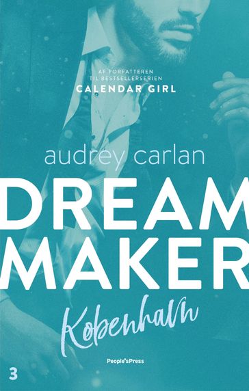 Dream Maker: København - Audrey Carlan