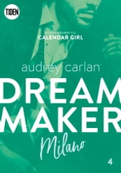 Dream Maker. Milano