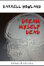Dream Myself Dead