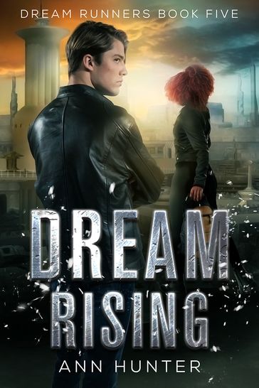 Dream Rising - Ann Hunter