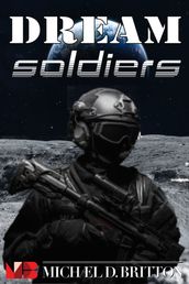 Dream Soldiers