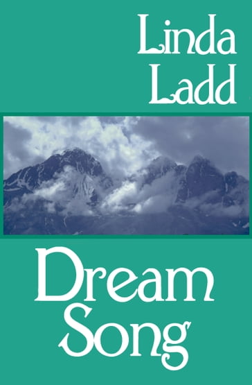 Dream Song - Linda Ladd