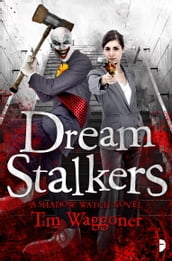 Dream Stalkers