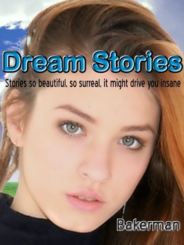 Dream Stories - Bakerman Books