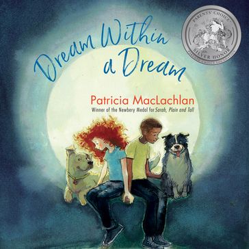 Dream Within a Dream - Patricia MacLachlan