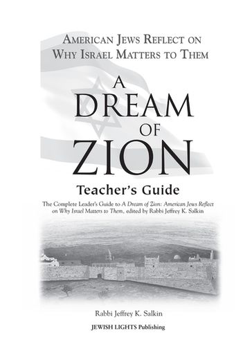 A Dream of Zion Teacher's Guide - Rabbi Jeffrey K. Salkin