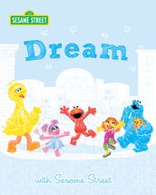 Dream with Sesame Street