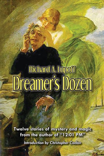 Dreamer's Dozen - Richard A. Lupoff