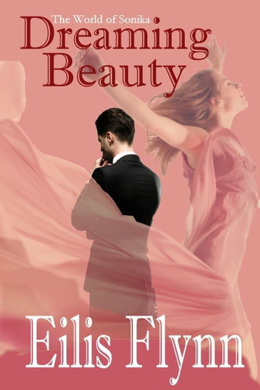 Dreaming Beauty - Eilis Flynn