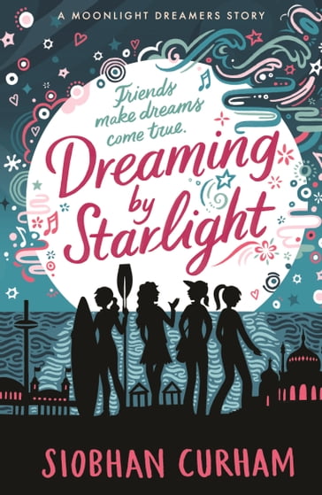 Dreaming by Starlight - Siobhan Curham