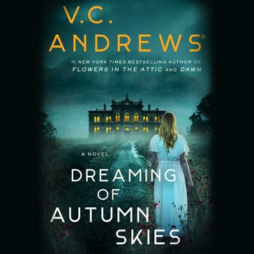 Dreaming of Autumn Skies - V.C. Andrews
