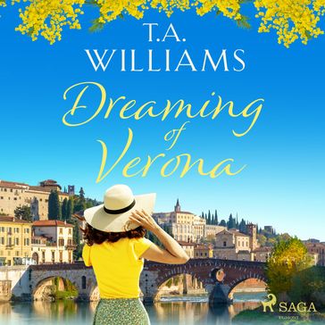 Dreaming of Verona - T.A. Williams