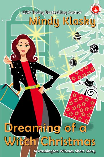 Dreaming of a Witch Christmas - Mindy Klasky