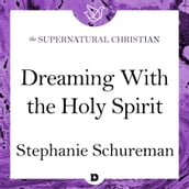 Dreaming with the Holy Spirit