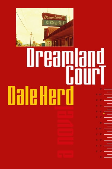 Dreamland Court - Dale Herd