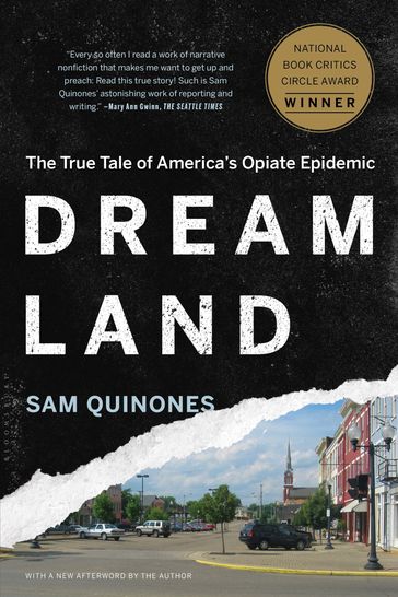 Dreamland - The Least of Us - Dreamland Sam Quinones