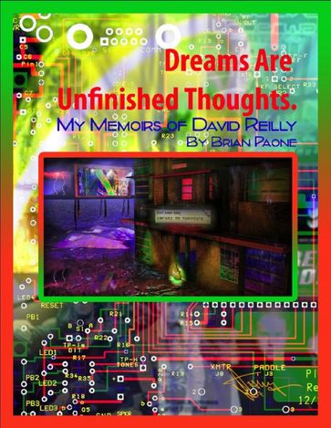 Dreams Are Unfinished Thoughts - Brian Paone