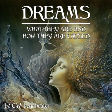 Dreams - C.W. Leadbeater