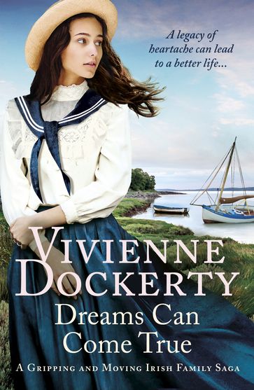 Dreams Can Come True - Vivienne Dockerty